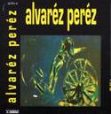 Alvaréz Peréz : Eponymní